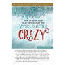 How to Keep Your Head on Straight in a World Gone Crazy Study Guide
