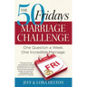 50 Fridays Marriage Challenge