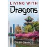 Living with Dragons