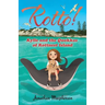 Rotto!: Kylie and the Quokkas of Rottnest Island