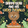 SKiPPY BEAR AND HiS LUCKY OVERALLS