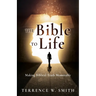 The Bible to Life: Making Biblical Truth Memorable