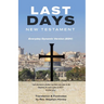 Last Days New Testament: Everyday Dynamic Version (EDV)