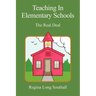 Teaching in Elementary Schools: The Real Deal