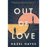 Out of Love