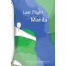 Last Flight from Manila