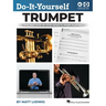 Do-It-Yourself Trumpet: The Best Step-By-Step Guide to Start Playing with Online Audio Demo Tracks and Video Instruction