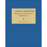 Union Cemetery, Greenwich, Fairfield County, Connecticut
