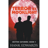 Terror by Moonlight