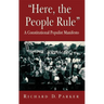 "Here, the People Rule": A Constitutional Populist Manifesto