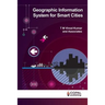 Geographic Information System for Smart Cities
