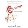 Off Target: 18 bull's-eye exposés