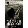 The Hip Hop Manifesto