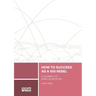 How to Succeed as a GIS Rebel: A Journey to Open Source GIS