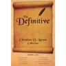 Christian D. Larson - The Definitive Collection - Volume 5 of 6