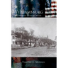 Williamsburg: A City that History Made