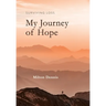 Surviving Loss: My Journey of Hope