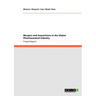 Mergers and Acquisitions in the Global Pharmaceutical Industry