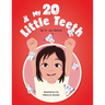 My 20 Little Teeth