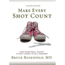 Make Every Shot Count: How Basketball Taught a Point Guard to be a Surgeon
