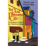 The Dead Philosophers' Cafe: An Exchange of Letters for Children and Adults