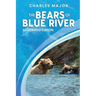 The Bears of Blue River: Illustrated