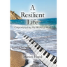 A Resilient Life: Empowered by the Word of God.