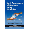 Staff Governance and Institutional Policy Formation