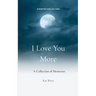 I Love You More