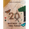 20 Rhymes of the Times
