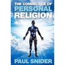 The Coming Age of Personal Religion