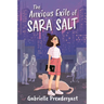 The Anxious Exile of Sara Salt