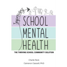 Improving School Mental Health