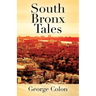 South Bronx Tales