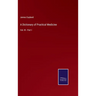 A Dictionary of Practical Medicine: Vol. III - Part I