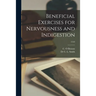 Beneficial Exercises for Nervousness and Indigestion; 1553
