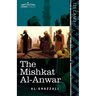 The Mishkat Al-Anwar: The Niche for Lights