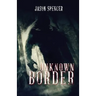 Unknown Border