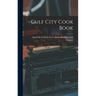Gulf City Cook Book