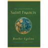 The Little Flowers of Saint Francis