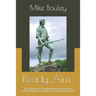 Ready...Aim...: The Significance of Individual Marksmanship in Decisive Battles of the American Revolutionary War