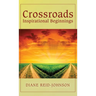 Crossroads (Inspirational Beginnings)