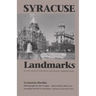 Syracuse Landmarks: An Aia Guide to Downtown and Historic Neighborhoods