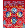 Pink Zombie Rose: Major Arcana