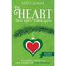 The Heart That Grew Three Sizes Leader Guide: Finding Faith in the Story of the Grinch