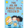 You Are an Amazing Friend: A Motivational Book for Children with Inspiring Stories About Confidence Courage Friendship Inner Strength Self-Empowe