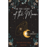 In the Light of the Moon