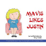 Mavis Likes Justin