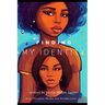 Finding My Identity