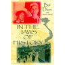 In the Jaws of History